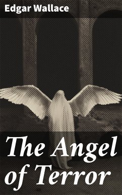 The Angel of Terror (eBook, ePUB) - Wallace, Edgar