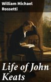 Life of John Keats (eBook, ePUB)