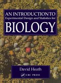 An Introduction To Experimental Design And Statistics For Biology (eBook, ePUB)