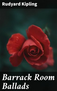 Barrack Room Ballads (eBook, ePUB) - Kipling, Rudyard