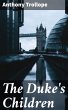 The Duke's Children (eBook, ePUB) - Bild 1