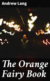 The Orange Fairy Book (eBook, ePUB)