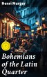 Bohemians of the Latin Quarter (eBook,... - Bild 1