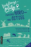 Lieblingsplätze zwischen Nord- und Ostsee (eBook, ePUB)