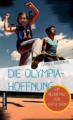 Die Olympiahoffnung (eBook, ePUB) - Badraun, Daniel