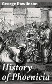 History of Phoenicia (eBook, ePUB)