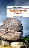 Waldviertelfluch (eBook, ePUB)