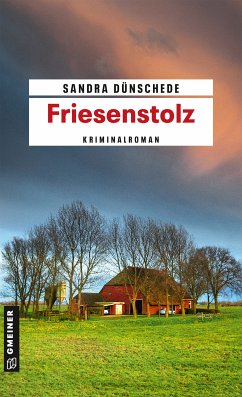 Friesenstolz (eBook, ePUB) - Dünschede, Sandra