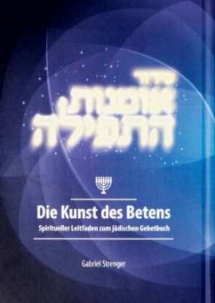 Die Kunst des Betens - Strenger, Gabriel