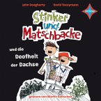 Stinker und Matschbacke und die Doofheit der Dachse (MP3-Download)