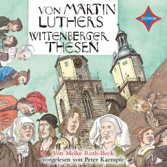 Von Martin Luthers Wittenberger Thesen (MP3-Download) - Roth-Beck, Meike