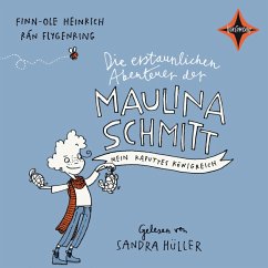 Mein kaputtes Königreich / Die erstaunlichen Abenteuer der Maulina Schmitt Bd.1 (MP3-Download) - Heinrich, Finn-Ole; Flygenring, Rán