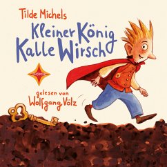 Kleiner König Kalle Wirsch (MP3-Download) - Michels, Tilde