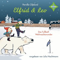 Elfrid & Leo - Das Fußballweihnachtswunder (MP3-Download) - Oljelund, Pernilla