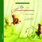 Weltliteratur für Kinder - Ein Sommernachtstraum von William Shakespeare (MP3-Download)