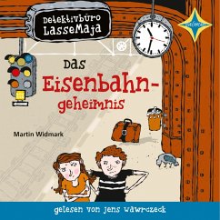 Das Eisenbahngeheimnis / Detektivbüro LasseMaja Bd.14 (MP3-Download) - Widmark, Martin
