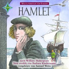 Weltliteratur für Kinder - Hamlet von William Shakespeare (MP3-Download) - Kindermann, Barbara; Shakespeare, William