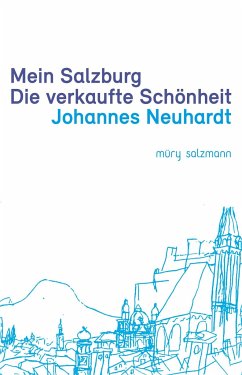 Mein Salzburg - Neuhardt, Johannes