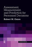 Assessment, Measurement, and Prediction for Personnel Decisions