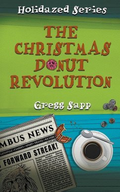 The Christmas Donut Revolution - Sapp, Gregg