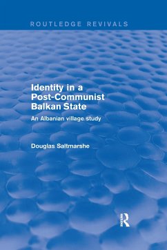 Identity in a Post-Communist Balkan State - Saltmarshe, Douglas