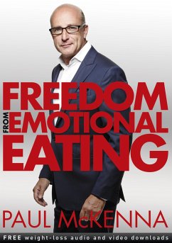 Freedom from Emotional Eating - McKenna, Paul
