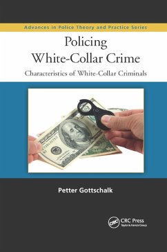 Policing White-Collar Crime - Gottschalk, Petter