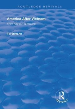 America After Vietnam - An, Tai Sung