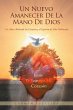 Un Nuevo Amanecer De La Mano De Dios:... - Bild 1