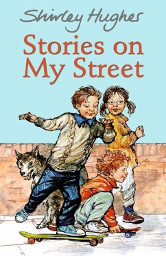 Stories on My Street - Hughes, Shirley