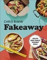 Fakeaway - Bavin, Chris