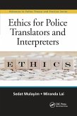 Ethics for Police Translators and Interpreters