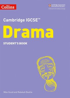 Cambridge IGCSE(TM) Drama Student's Book - Gould, Mike; Beattie, Rebekah