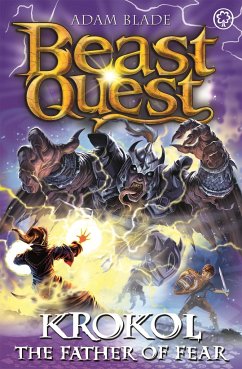 Beast Quest: Krokol the Father of Fear - Blade, Adam