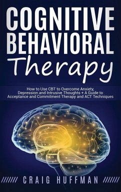 Cognitive Behavioral Therapy - Huffman, Craig