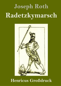 Radetzkymarsch (Großdruck) - Roth, Joseph