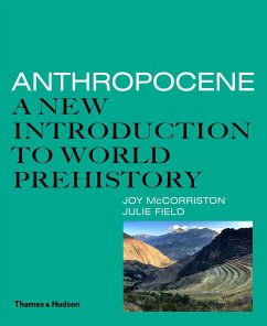 Anthropocene - McCorriston, Joy; Field, Julie