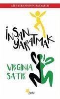 Insan Yaratmak - Satir, Virginia