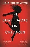 The Small Backs of Children - Yuknavitch, Lidia