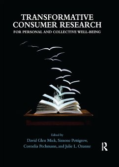 Transformative Consumer Research for Personal and Collective Well-Being