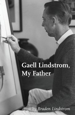 Gaell Lindstrom, My Father - Lindstrom, Braden