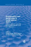 Globalization and Marginality in Geographical Space
