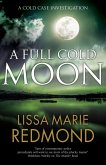 A Full Cold Moon A Full Cold Moon