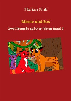 Missie und Fox (eBook, ePUB) - Fink, Florian