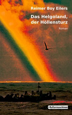 Das Helgoland, der Höllensturz (eBook, ePUB) - Eilers, Reimer Boy