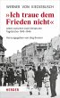 Ich traue dem Frieden nicht (eBook,... - Bild 1