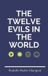 The Twelve Evils in the World (eBook,... - Bild 1