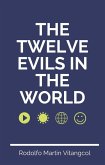 The Twelve Evils in the World (eBook, ePUB)