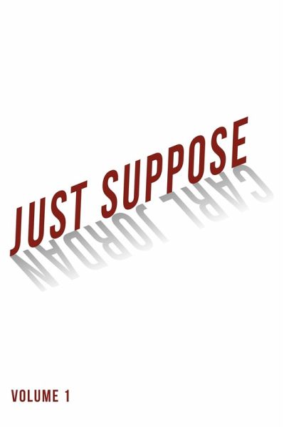 Just Suppose (eBook, ePUB)