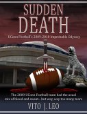 Sudden Death: UConn Football's 2009-2010 Improbable Odyssey (eBook, ePUB)